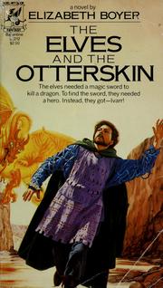 Cover of: The elves and the otterskin