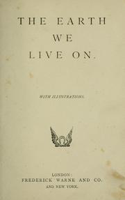 Cover of: The earth we live on.