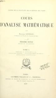 Cover of: Cours d'analyse mathématique. by Edouard Goursat