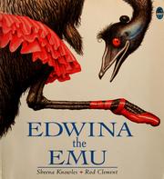 Edwina the emu by Sheena Knowles, Rod Clement