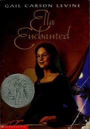 Cover of: Ella enchanted by Gail Carson Levine