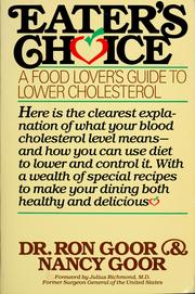 Cover of: Eater's choice: a food lover's guide to lower cholesterol