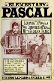 Cover of: Elementary PASCAL, as chronicled by John H. Watson by Henry F. Ledgard