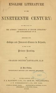 Cover of: English literature of the nineteenth century ... by Charles Dexter Cleveland, Charles Dexter Cleveland