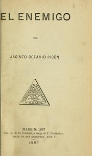 Cover of: El enemigo by Jacinto Octavio Picón