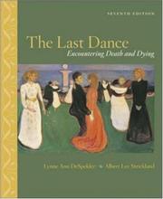 Cover of: The Last Dance by Lynne Ann DeSpelder, Albert Lee Strickland