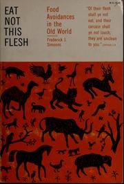 Cover of: Eat not this flesh by Frederick J. Simoons