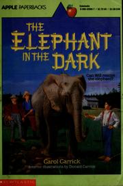Cover of: The elephant in the dark by Carol Carrick