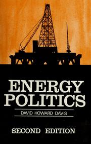 Cover of: Energy politics by David Howard Davis