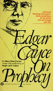 Cover of: Edgar Cayce on prophecy