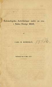 Cover of: Entomologiska anteckningar under en resa i Södra Sverige 1851