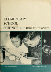 Cover of: Elementary school science and how to teach it by Glenn Orlando Blough