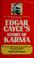 Cover of: Edgar Cayce's story of karma