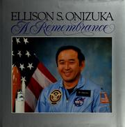 Cover of: Ellison S. Onizuka: a remembrance