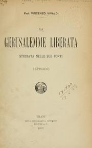 Cover of: La Gerusalemme liberata: studiata nelle sue fonti