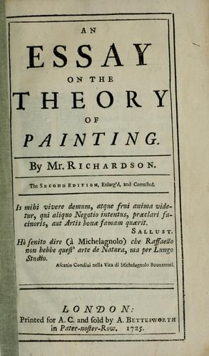 An essay on the theory of painting. by Richardson, Jonathan