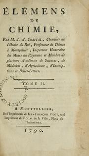 Cover of: Elémens de chimie by Chaptal, Jean-Antoine-Claude comte de Chanteloup