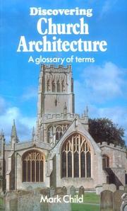 Cover of: Discovering Church Architecture: A Glossary of Terms (Discovering Series) (Discovering)