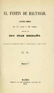 Cover of: El festin de Baltasar: juguete cómico en un acto y en verso