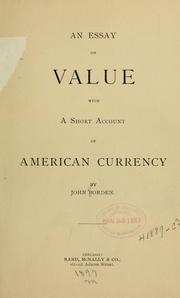 Cover of: An essay on value: with a short account of American currency