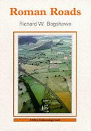 Cover of: Roman roads by Richard W. Bagshawe