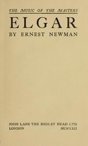 Cover of: Elgar by Newman, Ernest