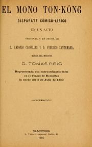 Cover of: mono Ton-Kóng: disparate cómico-lírico en un acto