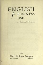 Cover of: English for business use by Charles Gottshall Reigner