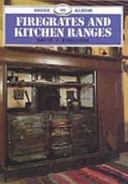 Cover of: Firegrates and Kitchen Ranges | David J. Eveleigh