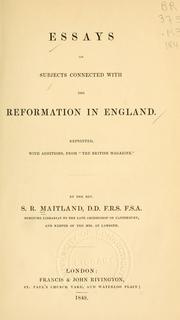Cover of: Essays on subjects connected with the reformation in England by Samuel Roffey Maitland
