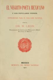 El negrito poeta mexicano y sus populares versos by Nicolás Léon