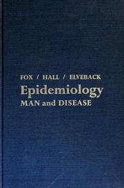 Cover of: Epidemiology; man and disease