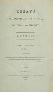 Cover of: Essays philosophical and moral, historical and literary