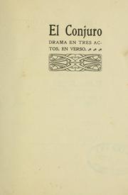 Cover of: El conjuro: drama en tres actos, en verso