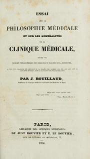 Essai sur la philosophie médicale et sur les généralités de la clinique médicale by Jean-Baptiste Bouillaud