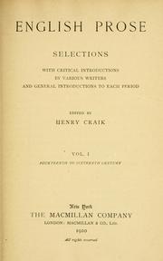 Cover of: English prose: selections with critical introductions by various writers and general introductions to each period