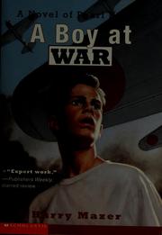 Cover of: A boy at war: a novel of Pearl Harbor