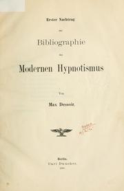 Cover of: Erster Nachtrag zur Bibliographie des modernen Hypnotismus: Erster Nachtrag.