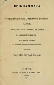 Cover of: Epigrammata e purioribus graecae anthologiae fontibus hausit