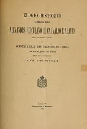 Cover of: Elogio histórico do sócio de mérito Alexandre Herculano de Carvalho e Araújo