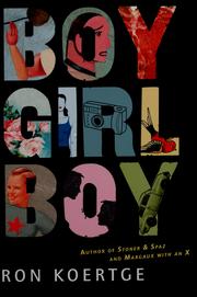 Cover of: Boy girl boy by Ronald Koertge