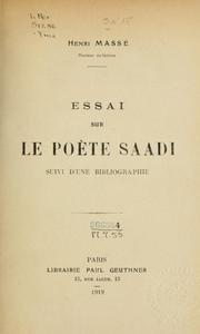 Cover of: Essai sur le poète Saadi: suivi d'une bibliographie.