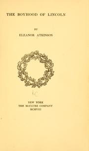 Cover of: The boyhood of Lincoln by Eleanor Atkinson