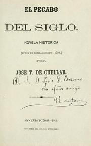 Cover of: pecado del siglo.: Novela histórica <época de Revillagigedo - 1789>