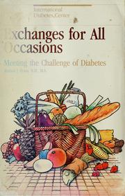 Cover of: Exchanges for all occasions: meeting the challenge of diabetes