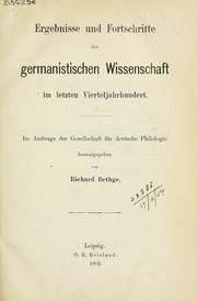 Cover of: Ergebnisse und Fortschritte der germanistischen Wissenschaftim letzten Vierteljahrhundert.