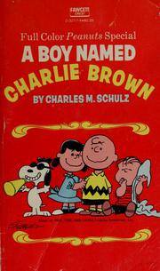 Cover of: A boy named Charlie Brown by Charles M. Schulz