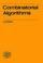 Cover of: Combinatorial algorithms