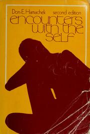 Cover of: Encounters with the self by Don E. Hamachek