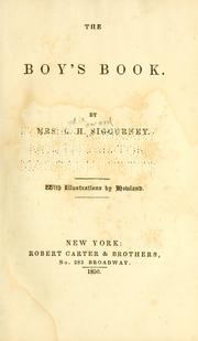 Cover of: The boy's book by Lydia H. Sigourney